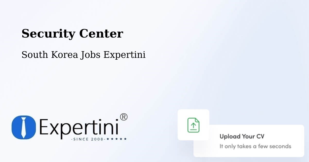 Security & Compliance – Icheon Si - South Korea Jobs Expertini